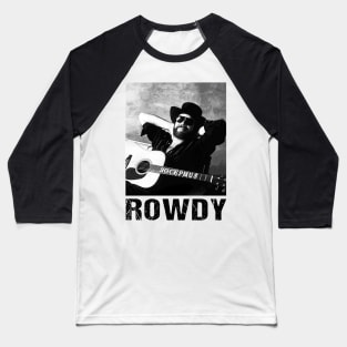 Hank jr singer rowdy art Baseball T-Shirt